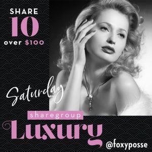 CLOSED 👑Saturday Luxury Share Group
